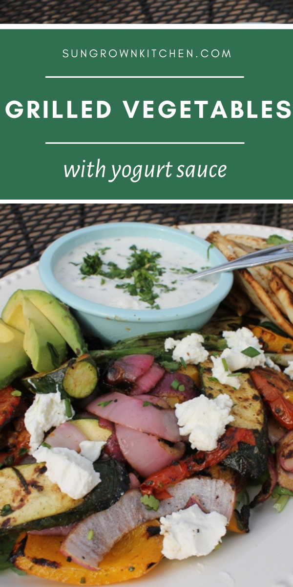 Grilled Vegetables with Yogurt Sauce Sungrown Kitchen